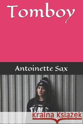 Tomboy Antoinette Sax 9781687737151 Independently Published - książka