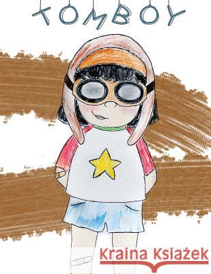 Tomboy Sara Ernst, Sara Ernst 9781986757188 Createspace Independent Publishing Platform - książka