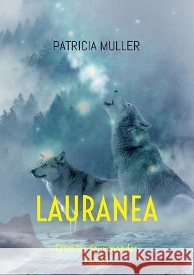 Tome 1: Entre les deux mondes Patricia Muller 9782322413713 Bod - Books on Demand - książka