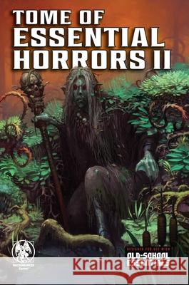 Tome of Essential Horrors II Jeff Harkness Frog God Games 9781665606158 Necromancer Games - książka