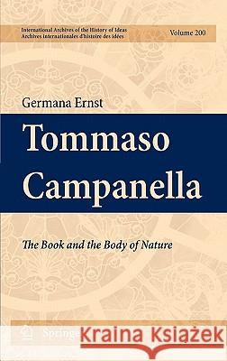 Tommaso Campanella: The Book and the Body of Nature Ernst, Germana 9789048131259 Springer - książka