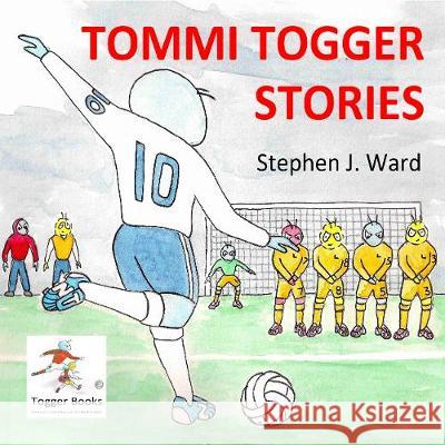 Tommi - Togger Stories Stephen J. Ward 9781916186866 Togger Books Ltd - książka