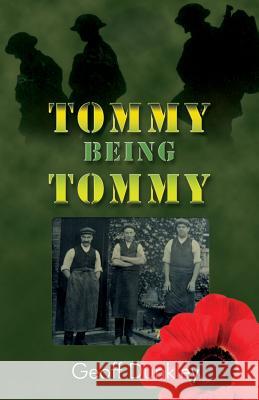 Tommy Being Tommy Geoff Dunkley 9781780038018 New Generation Publishing - książka