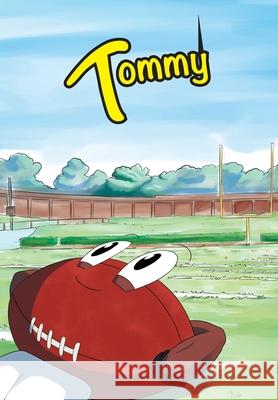 Tommy: Book 1 Andres Varela Carlos Felipe Gonzalez German Hernandez 9781943255610 Soccertowns LLC - książka