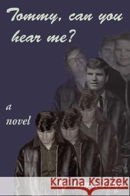 Tommy Can You Hear Me? Ginny Lewis 9781435714045 Lulu.com - książka
