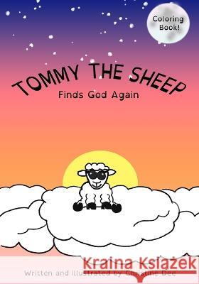 Tommy the Sheep: Finds God Again Christine Dee 9781990473081 Christine Dee - książka