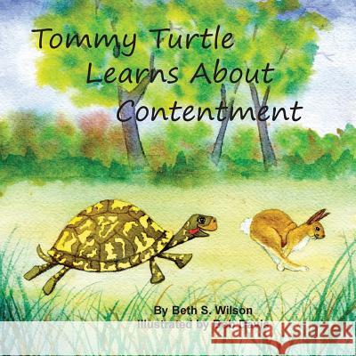 Tommy Turtle Learns About Contentment/LB's Sweetest Song: Two Books in One Wilson, Beth S. 9781945620041 Hear My Heart Publishing - książka