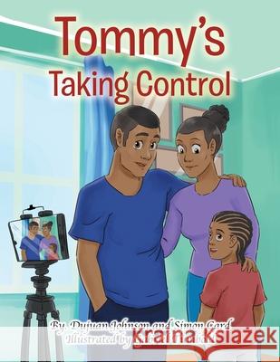 Tommy's Taking Control Simon Card Gabriel Tumbold Dujuan Johnson 9781790478149 Independently Published - książka