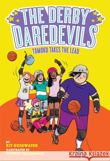 Tomoko Takes the Lead (The Derby Daredevils Book #3) Kit Rosewater 9781419762031 Abrams - książka