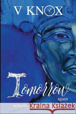 Tomorrow Again V. Knox 9781775047155 Silent K Publishing - książka