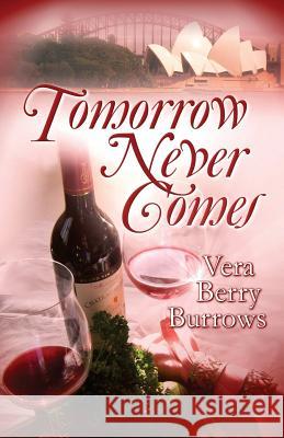 Tomorrow Never Comes  9781597055604 Wings epress - książka