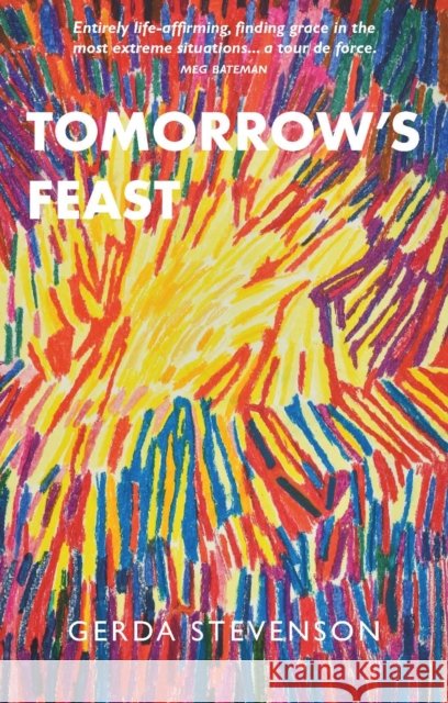Tomorrow's Feast Gerda Stevenson 9781804250884 Luath Press Ltd - książka