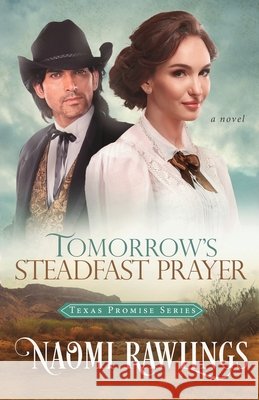 Tomorrow's Steadfast Prayer Naomi Rawlings   9781955356138 Naomi Rawlings LLC - książka