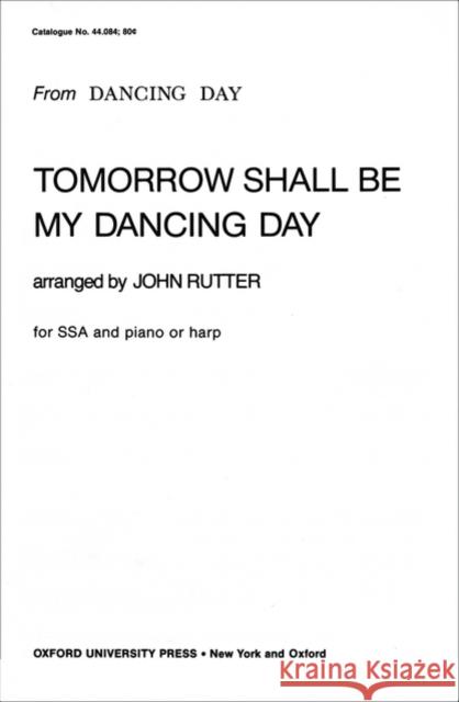 Tomorrow shall be my dancing day  9780193857148 Oxford University Press - książka