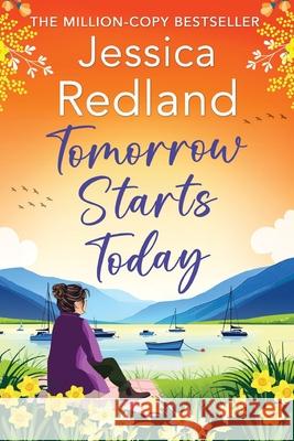 Tomorrow Starts Today Jessica Redland 9781801625159 Boldwood Books Ltd - książka