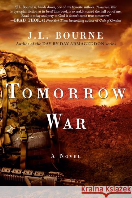 Tomorrow War: The Chronicles of Max [Redacted] Bourne, J. L. 9781451629149 Gallery Books - książka