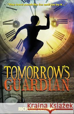 Tomorrow's Guardian Richard Denning 9780956483560 Mercia Books - książka