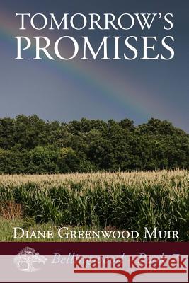 Tomorrow's Promises Diane Greenwoo 9781501042331 Createspace - książka