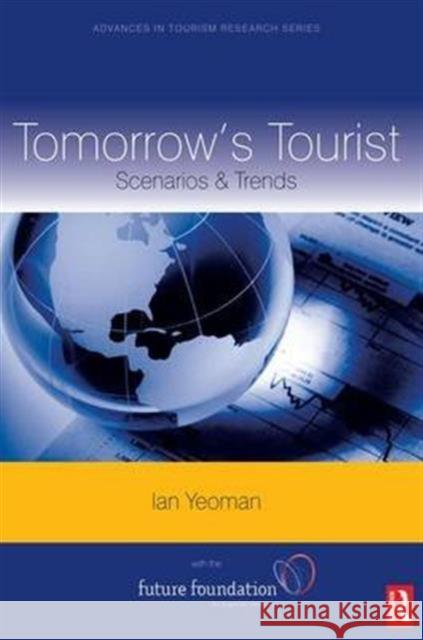 Tomorrow's Tourist Ian Yeoman 9781138141155 Routledge - książka