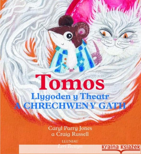 Tomos Llygoden y Theatr a Chrechwen y Gath Craig Russell 9781845277352 Gwasg Carreg Gwalch - książka