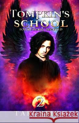 Tompkin's School: For The Dearly Departed Tabi Slick 9781734556841 Swc Indie Press - książka