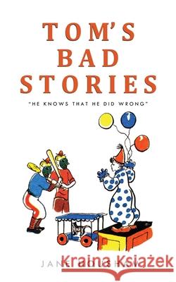 Tom's Bad Stories Jane Housham 9781919619712 Jane Housham - książka