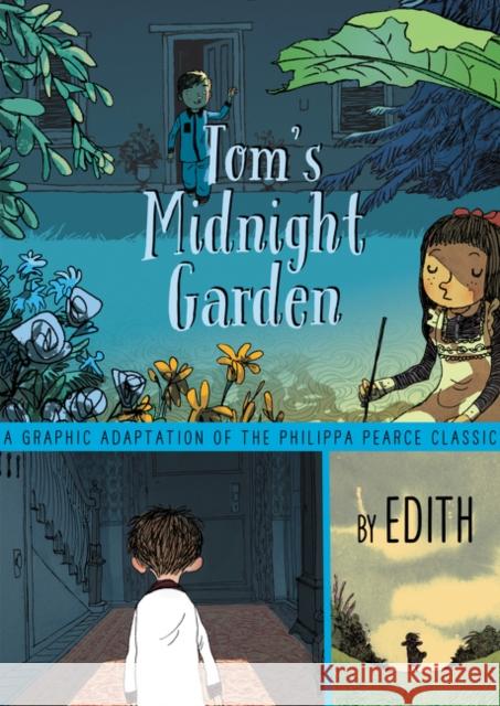 Tom's Midnight Garden Graphic Novel Philippa Pearce 9780062696564 Greenwillow Books - książka