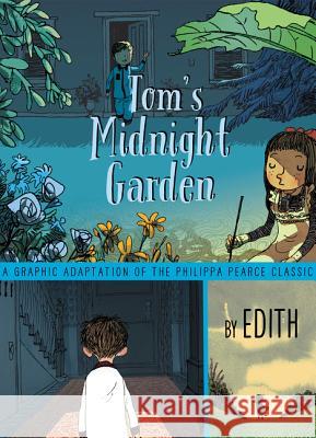 Tom's Midnight Garden Graphic Novel Philippa Pearce 9780062696571 Greenwillow Books - książka