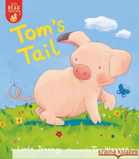 Tom's Tail Linda Jennings, Tim Warnes 9781680103779 Tiger Tales - książka