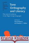 Tone Orthography and Literacy  9789027208439 John Benjamins Publishing Co