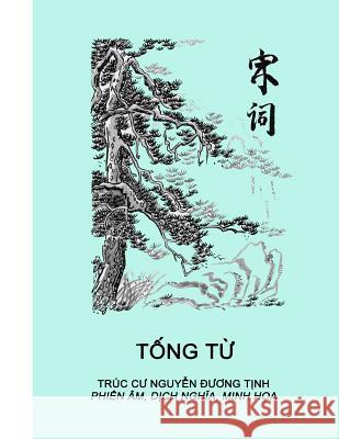 Tong Tu: Phien Am, Dich Nghia, Minh Hoa Tinh Duong Nguyen 9781535316590 Createspace Independent Publishing Platform - książka