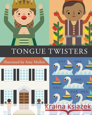 Tongue Twisters Amy Mullen 9781532408243 Xist Publishing - książka