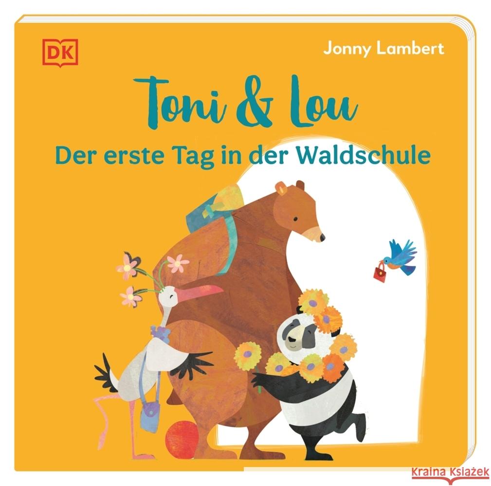 Toni & Lou. Der erste Tag in der Waldschule Lambert, Jonny 9783831047727 Dorling Kindersley Verlag - książka