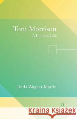 Toni Morrison: A Literary Life Wagner-Martin, L. 9781349496075 Palgrave Macmillan - książka