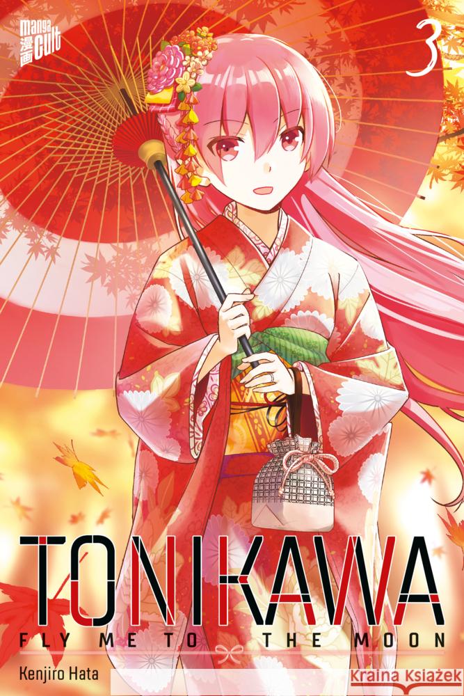 TONIKAWA - Fly me to the Moon. Bd.3 Hata, Kenjiro 9783964334541 Manga Cult - książka