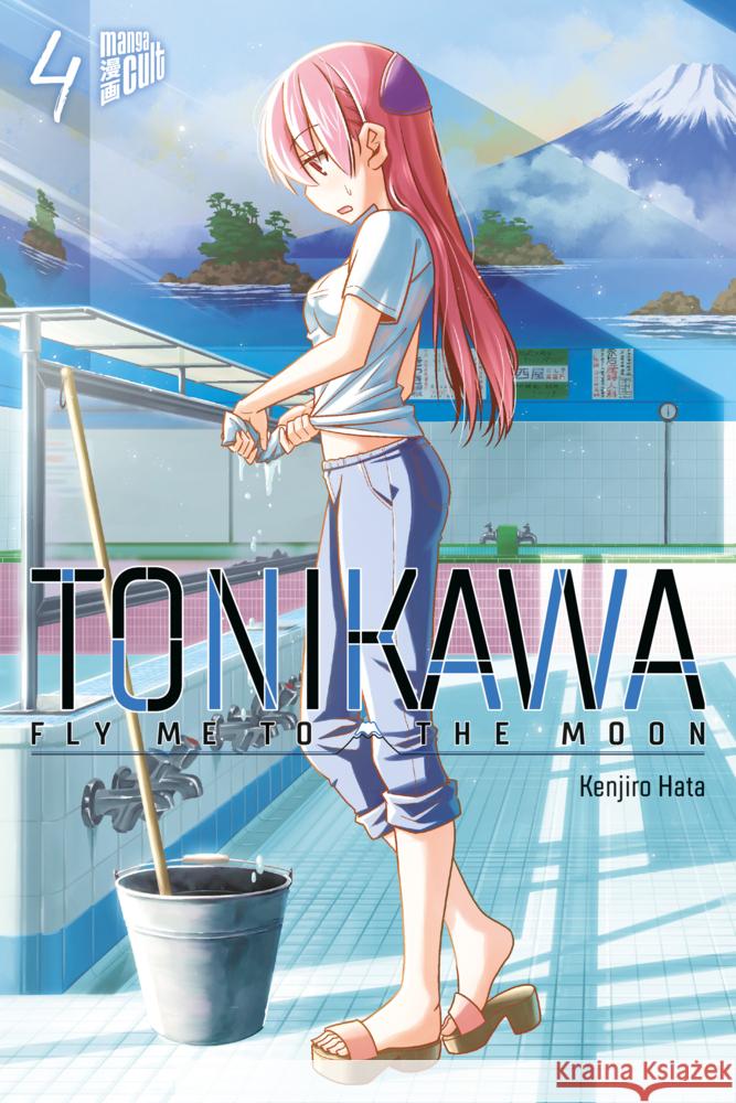 TONIKAWA - Fly me to the Moon. Bd.4 Hata, Kenjiro 9783964334558 Manga Cult - książka