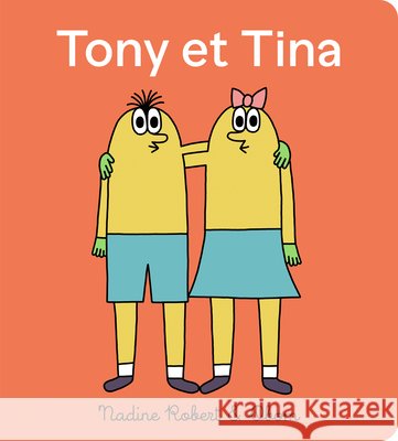 Tony Et Tina, Le Chapeau Robert, Nadine, Obomsawin, Diane 9782925154280 Comme Des Geants - książka