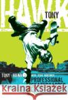 Tony Hawk: Professional Skateboarder Tony Hawk Sean Mortimer 9780060096892 ReganBooks
