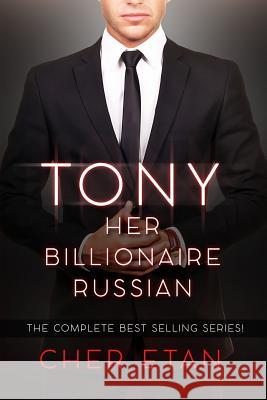 Tony, Her Billionaire Russian: A BWWM BBW 5 Stories In 1 Bundle Etan, Cher 9781517447724 Createspace - książka