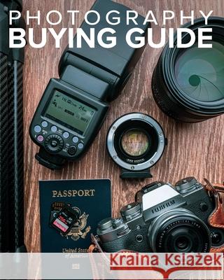 Tony Northrup's Photography Buying Guide: How to Choose a Camera, Lens, Tripod, Flash, & More MR Tony Northrup 9780988263420 Mason Press, Incorporated - książka