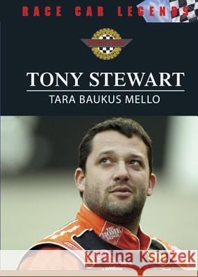 Tony Stewart Tara Baukus Mello 9780791086704 Chelsea House Publications - książka