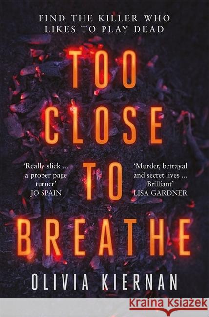 Too Close to Breathe Kiernan, Olivia 9781786489876 riverrun - książka