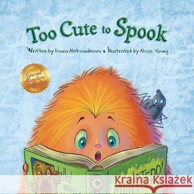 Too Cute to Spook Diana Aleksandrova Alicia Young 9781953118004 Dedoni LLC - książka