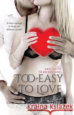 Too Easy To Love Cooper, Tania 9781500134587 Createspace - książka