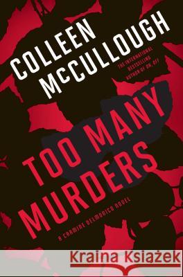 Too Many Murders: A Carmine Delmonico Novel Colleen McCullough 9781439178287 Simon & Schuster - książka