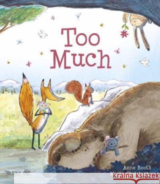 Too Much Anne Booth 9781910328927 Tiny Owl Publishing Ltd - książka