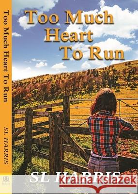 Too Much Heart to Run Sl Harris 9781594934797 Bella Books - książka