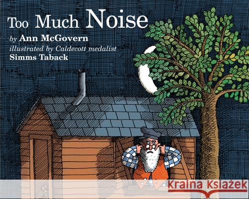Too Much Noise Ann McGovern Simms Taback 9780395629857 Houghton Mifflin Company - książka