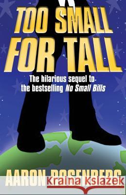Too Small for Tall Aaron Rosenberg 9781892544087 Crazy 8 Press - książka