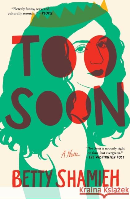 Too Soon: A Novel Betty Shamieh 9781668046555 Avid Reader Press / Simon & Schuster - książka